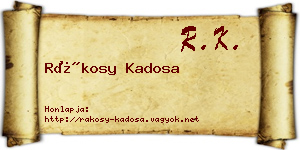 Rákosy Kadosa névjegykártya
